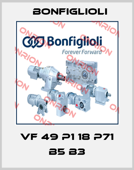VF 49 P1 18 P71 B5 B3 Bonfiglioli