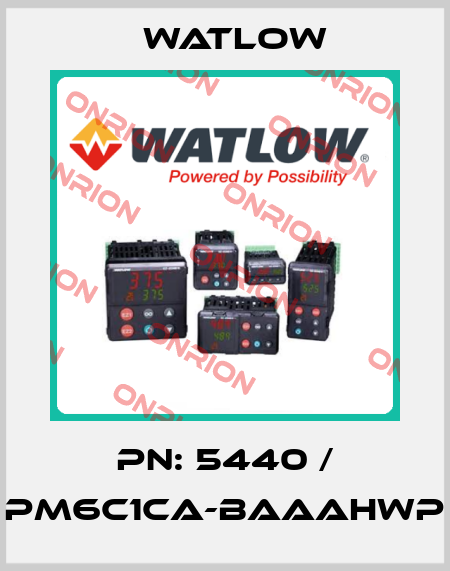 PN: 5440 / PM6C1CA-BAAAHWP Watlow