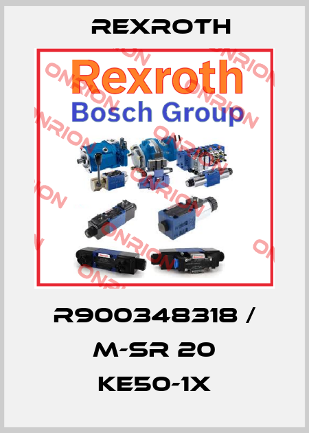 R900348318 / M-SR 20 KE50-1X Rexroth