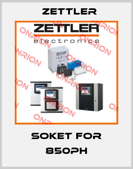 SOKET for 850PH Zettler