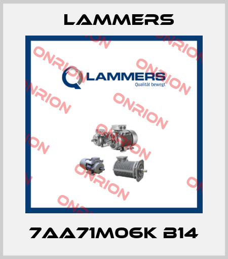7AA71M06K B14 Lammers