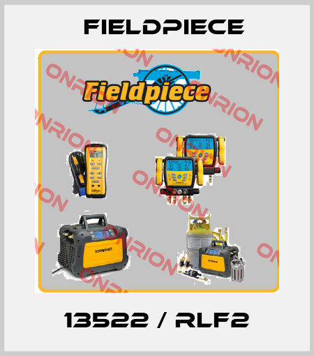 13522 / RLF2 Fieldpiece