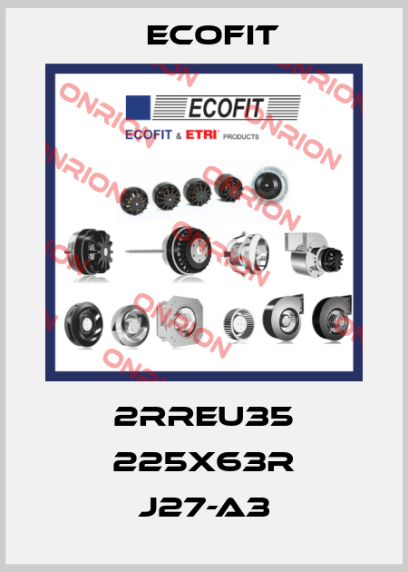 2RREu35 225x63R J27-A3 Ecofit