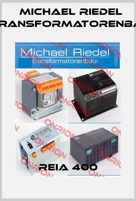 REIA 400 Michael Riedel Transformatorenbau