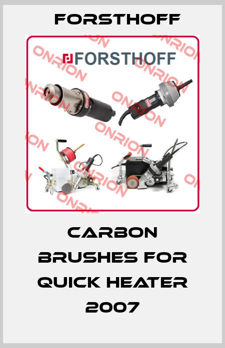 Carbon brushes for Quick heater 2007 Forsthoff