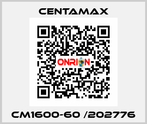 CM1600-60 /202776 CENTAMAX