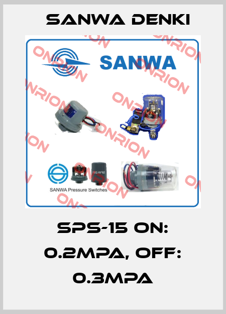 SPS-15 On: 0.2Mpa, Off: 0.3Mpa Sanwa Denki