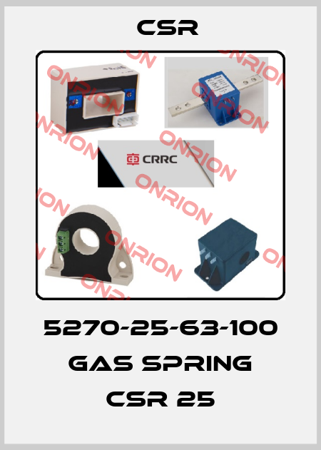 5270-25-63-100 GAS SPRING CSR 25 Csr