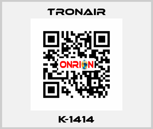K-1414 TRONAIR