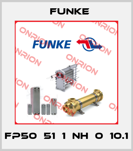 FP50‐51‐1‐NH‐0　10.1 Funke