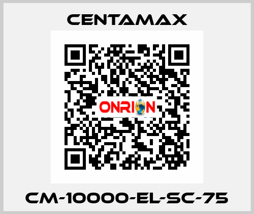 CM-10000-EL-SC-75 CENTAMAX