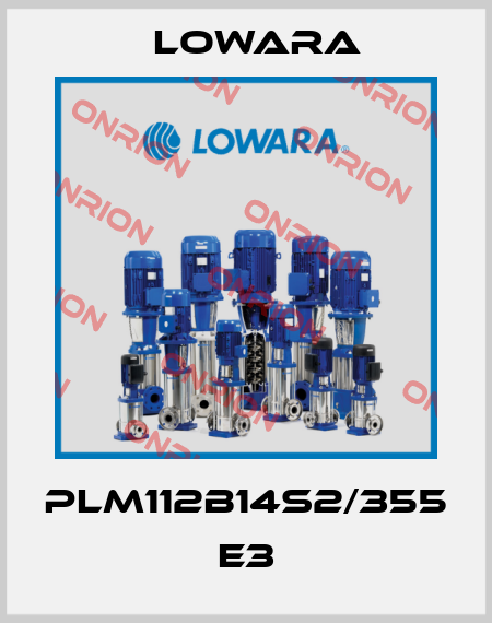 PLM112B14S2/355 E3 Lowara