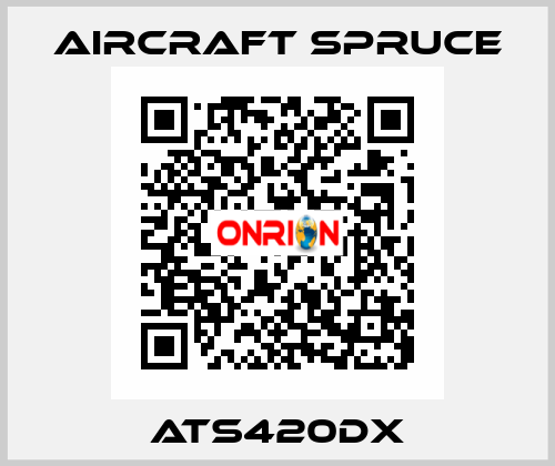 ATS420DX Aircraft Spruce