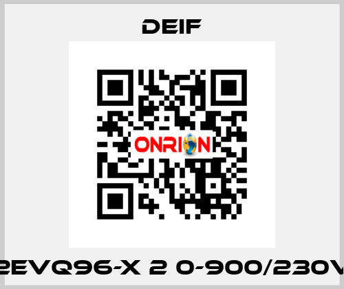 2EVQ96-X 2 0-900/230v Deif