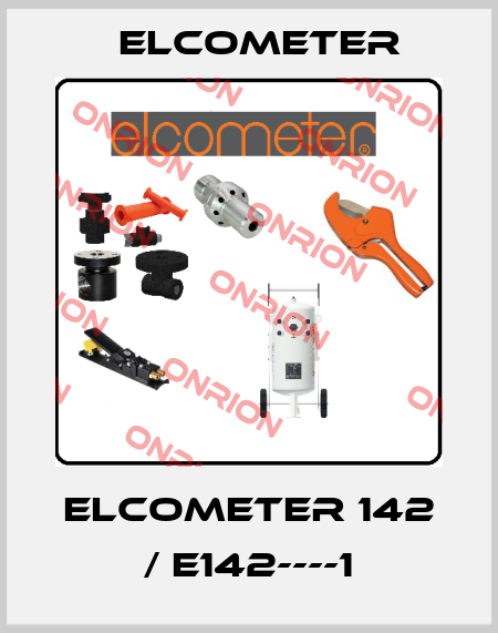 Elcometer 142 / E142----1 Elcometer