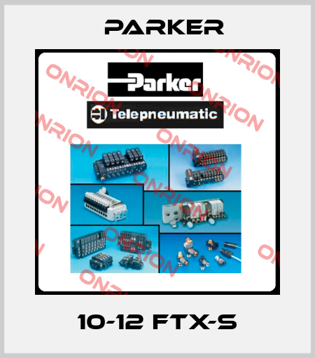 10-12 FTX-S Parker