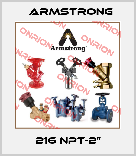 216 NPT-2" Armstrong