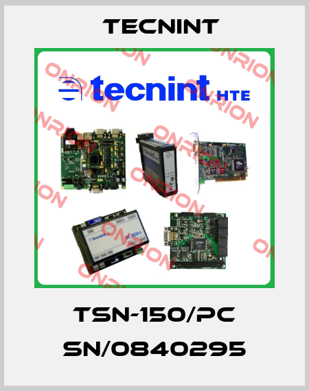 TSN-150/PC SN/0840295 Tecnint
