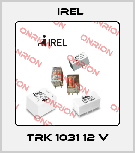 TRK 1031 12 V IREL
