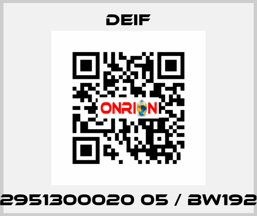 2951300020 05 / BW192 Deif
