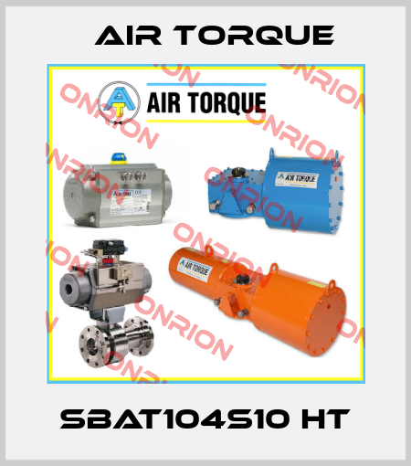 SBAT104S10 HT Air Torque