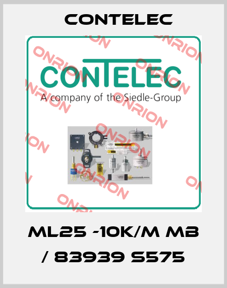 ML25 -10K/M MB / 83939 S575 Contelec