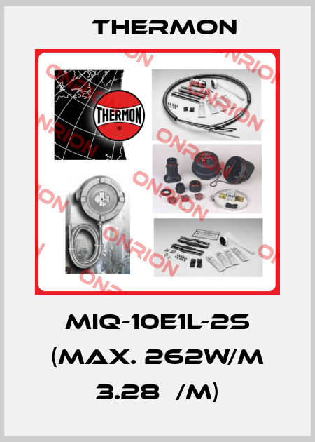 MIQ-10E1L-2S (Max. 262W/m 3.28Ω/m) Thermon