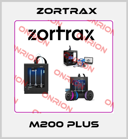 M200 PLUS Zortrax