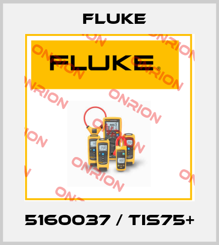 5160037 / TiS75+ Fluke