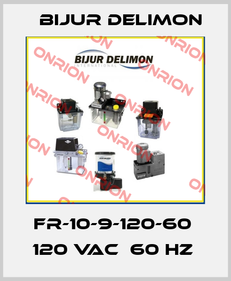 FR-10-9-120-60  120 VAC  60 HZ  Bijur Delimon