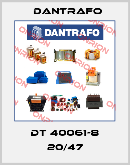 DT 40061-8 20/47 Dantrafo