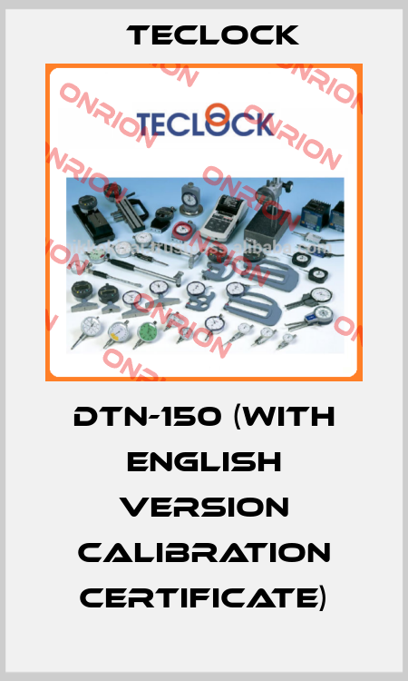 DTN-150 (with English version calibration certificate) Teclock