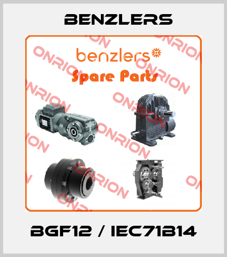 BGF12 / IEC71B14 Benzlers