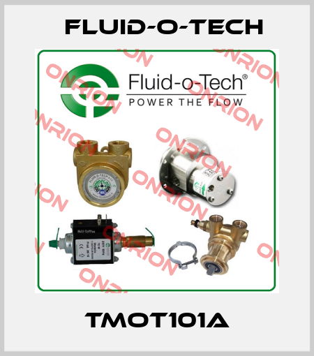 TMOT101A Fluid-O-Tech
