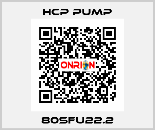 80SFU22.2 HCP PUMP