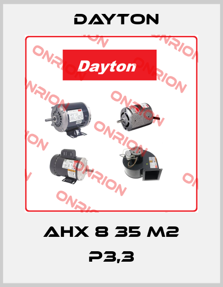 AHX 8 35 M2 P3,3 DAYTON