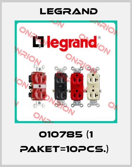 010785 (1 paket=10pcs.)  Legrand