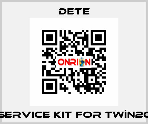 service kit for TWİN20 DETE