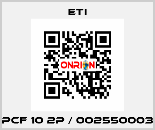 PCF 10 2p / 002550003 Eti