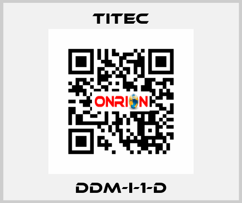DDM-I-1-D Titec