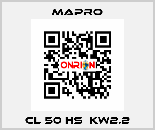 CL 50 HS  kW2,2 Mapro