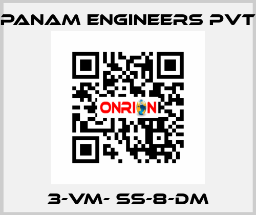 3-VM- SS-8-DM Panam Engineers Pvt