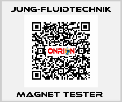 magnet tester  JUNG-FLUIDTECHNIK
