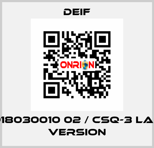 2918030010 02 / CSQ-3 Land Version Deif