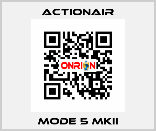 Mode 5 MKII Actionair