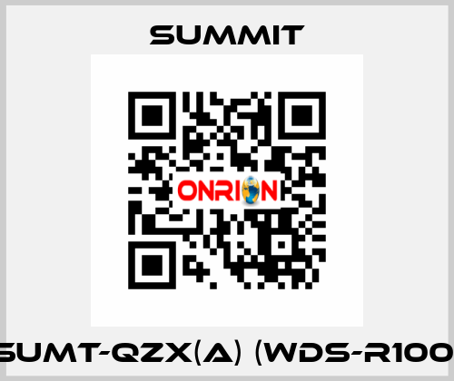 SUMT-QZX(A) (WDS-R100) Summit