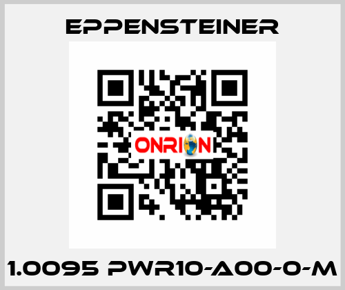 1.0095 PWR10-A00-0-M Eppensteiner