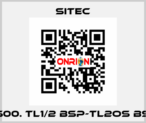 5500. TL1/2 BSP-TL2OS BSP SITEC