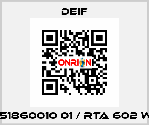 2951860010 01 / RTA 602 W/M Deif
