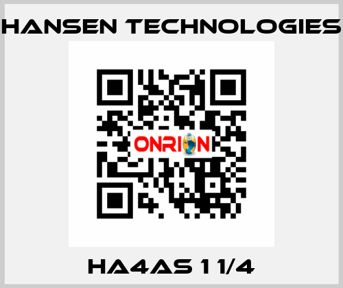 HA4AS 1 1/4 HANSEN TECHNOLOGIES